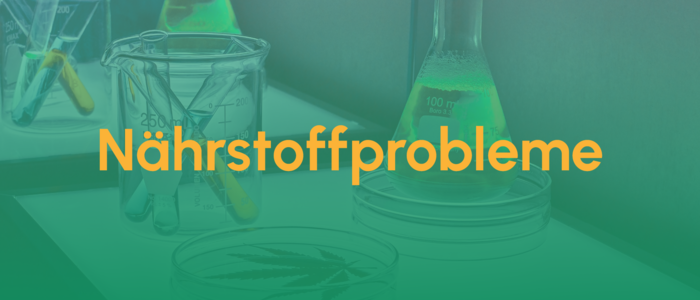 Naehrstoffprobleme